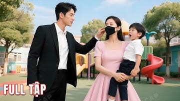 Tổng Tài thấy con trai ôm chặt một người phụ nữ, đến khi nhìn rõ mặt cô, anh đứng hình!