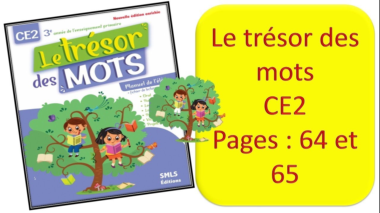 le trésor des mots, CE2,pages 64 et 65