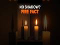 "Why Fire Has No Shadow 🔥🕶️ | Mind-Blowing Physics Explained"#PhysicsExplained #LightScience #facts