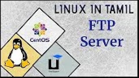 FTP server Tutorial in Tamil - Linux in Tamil
