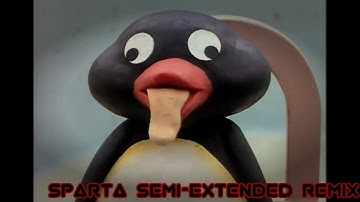 Pingu - Sparta Semi-Extended Remix