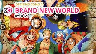 HD] One Piece Full OP 11 - Share The World + Romaji and English