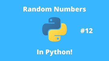 Python Tutorial 12: Random Numbers In Python!