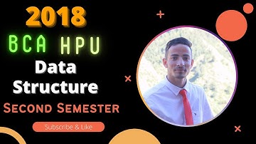 ✅HPU BCA Data Structure second semester Previous Year Question paper 2018 | Hpu bca all semester