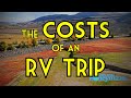 For Beginners: THE COSTS of an RV Trip!