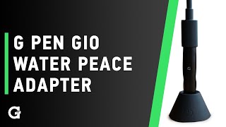 G Pen Gio Water Peace Adapter