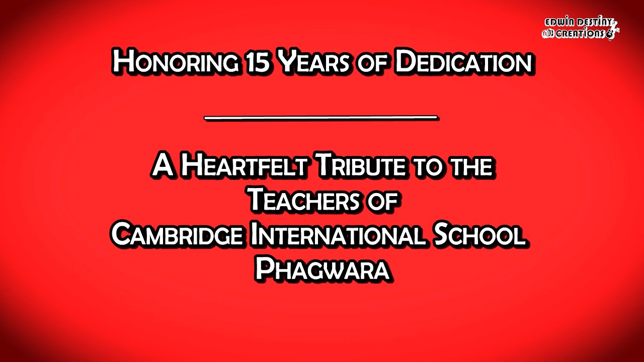 Honoring 15 Years of Dedication | A Tribute to Our Teachers of Cambridge Phagwara