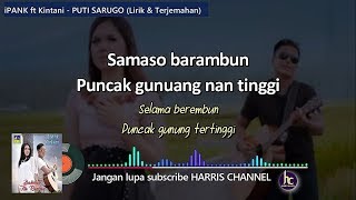 Lirik iPANK Feat Kintani - PUTI SARUGO (Lirik & Terjemahan)