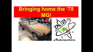Restoring a 1978 MG that sat outside for 30 years! Part 3 - Transporting the car. #MG #MGB #Restore