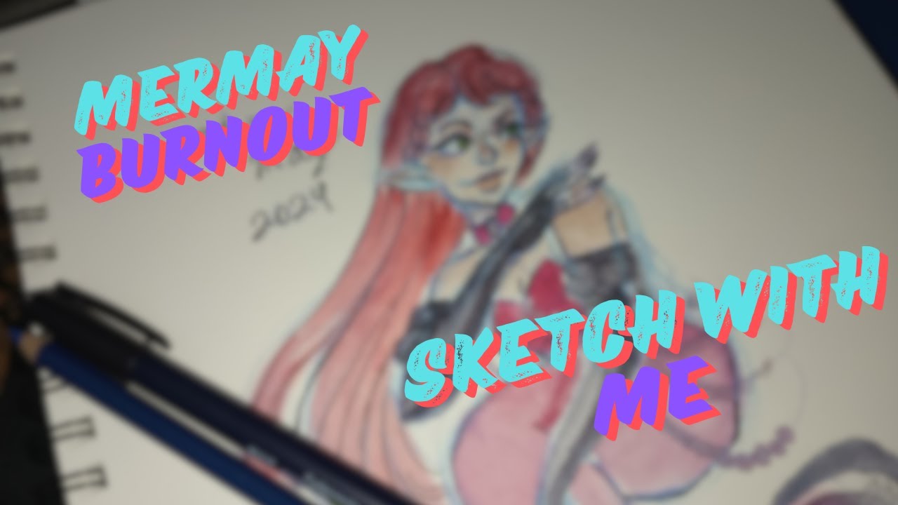 Sketch With Me | Mermay 2024 - YouTube