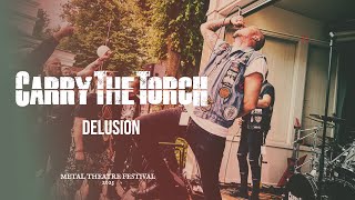 Carry the Torch  - Delusion, Live @ Metal Theatre Festival 2023