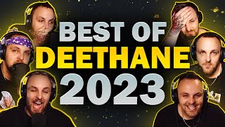 BEST OF DEETHANE 2023