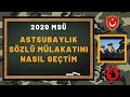 2020 ASTSUBAYLIK SÖZLÜ MÜLAKATINI NASIL GEÇTİM