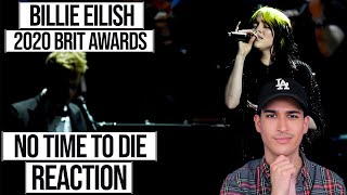 BILLIE EILISH - NO TIME TO DIE (JAMES BOND THEME) - LIVE FROM THE 2020 BRIT AWARDS \/\/ *REACTION*