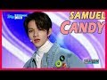[HOT] SAMUEL - Candy, 사무엘 - 캔디 20171209