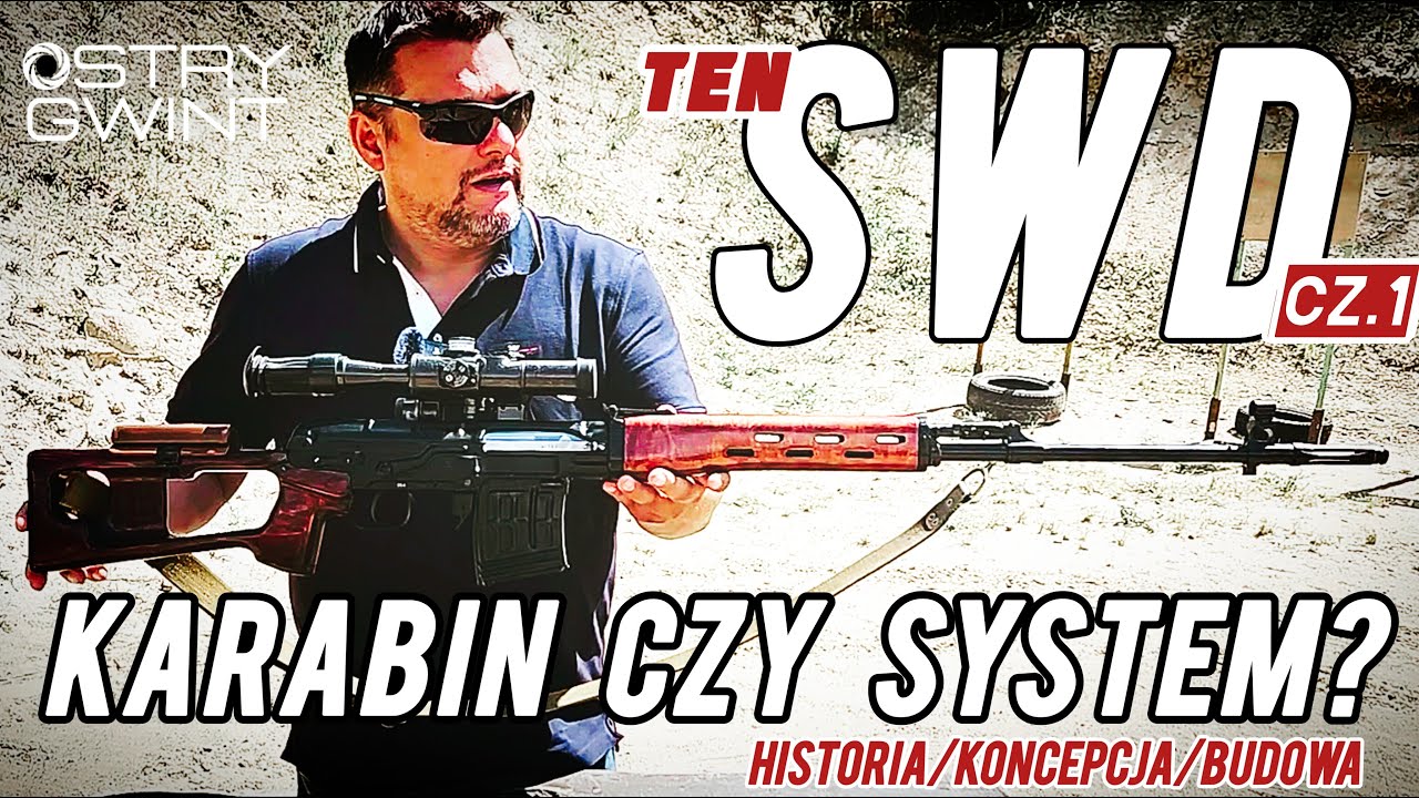 #SWD, TEN SWD -  CZYLI KULTOWY SYSTEM BRONI SNAJPERSKIEJ CZ.1