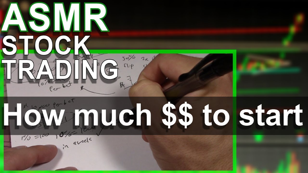 [ASMR] How Much Money Do You Need To Start Trading Stocks - YouTube