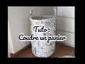 [ Tutoriel N°14 ] DIY - Coudre un grand panier à jouets