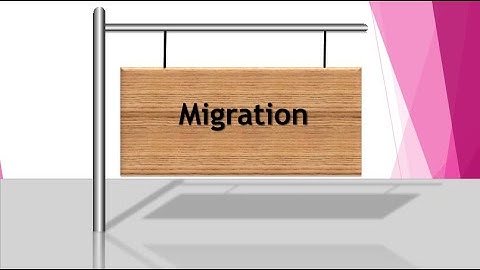 Migration