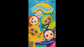 Opening & Closing to Here Come the Teletubbies UK VHS (1997)