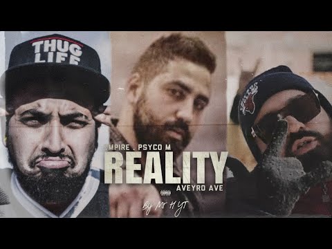 Psyco M Ft Empire Aveyro Ave Reality Prod Mr H YT