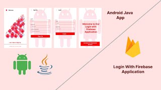 How to Build a Login Application with Firebase in Android (Java)