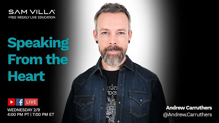 Speaking from the Heart with Andrew Carruthers