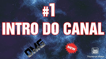 Intro do canal (#1 video)