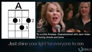 Video thumbnail of "Uschool featuring Jann Arden - "Try a Little Kindness" play-along video (for D Tuning)"