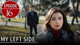 Sol Yanım | My Left Side Short Episode 16 (English Subtitles)