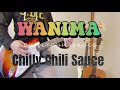 Chilly Chili Sauce 【WANIMA】ギターカバー 弾いてみた