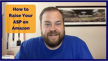 Amazon FBA - How to Raise Your ASP, Average Selling Price