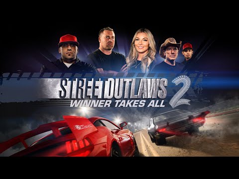 Street Outlaws 2: Winner Takes All Launch Trailer