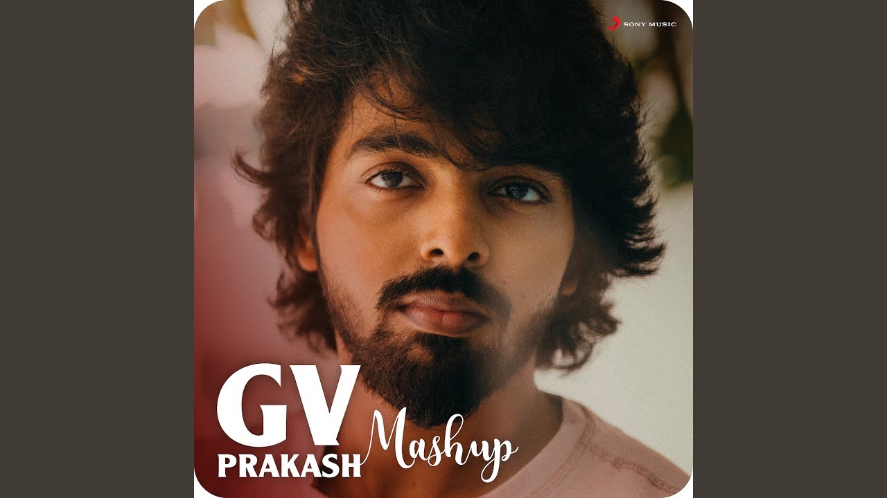 GV Prakash Mashup