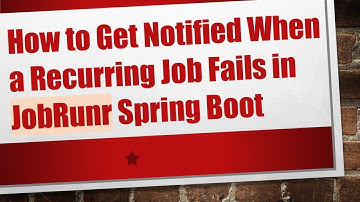 How to Get Notified When a Recurring Job Fails in JobRunr Spring Boot