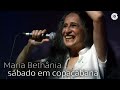 Maria Bethânia - "Sábado em Copacabana" (Ao Vivo) – Dentro Do Mar Tem Rio