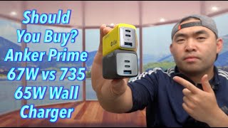 Should You Buy? Anker Prime 67W vs 735 65W Wall Charger