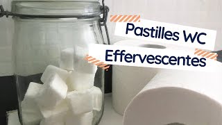 Pastilles effervescentes pour les toilettes : la recette ! - Nana et Maman