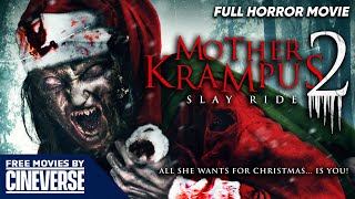 Mother Krampus 2: Slay Ride | Full Horror Christmas Thriller Movie | Free HD Xmas Film | Cineverse by Free Movies By Cineverse 2,218 views 3 weeks ago 1 hour, 30 minutes