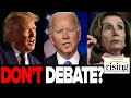 Panel REACTS: Pelosi Says Biden Shouldn’t Debate ‘Illegitimate’ Trump