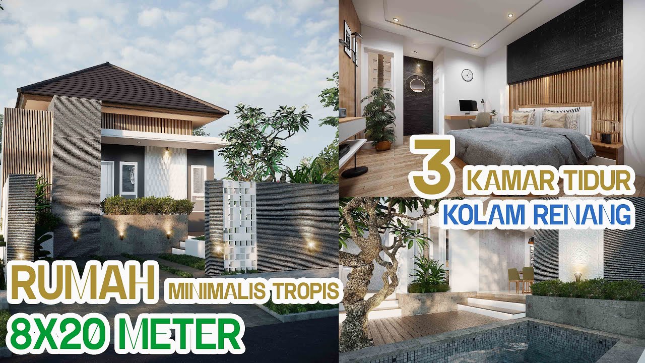 DESAIN RUMAH  8X20 METER 3  KAMAR  TIDUR DAN  KOLAM  RENANG  