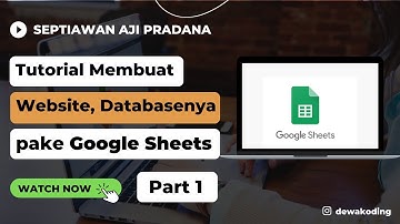 Tutorial Membuat Website, Databasenya Pake Google Sheets - Google Apps Script (REST API) : Part 1