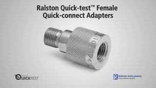 How To Use NPT Female Quick-connect Adapters | Ralston Instruments