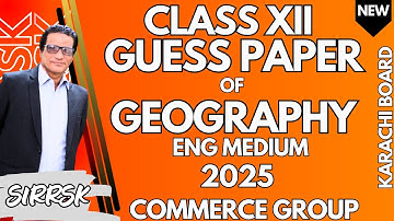 Class XII Guess Paper Of Commercial Geography 2025 (Eng Medium) - Class XII G.P - Commerce Group