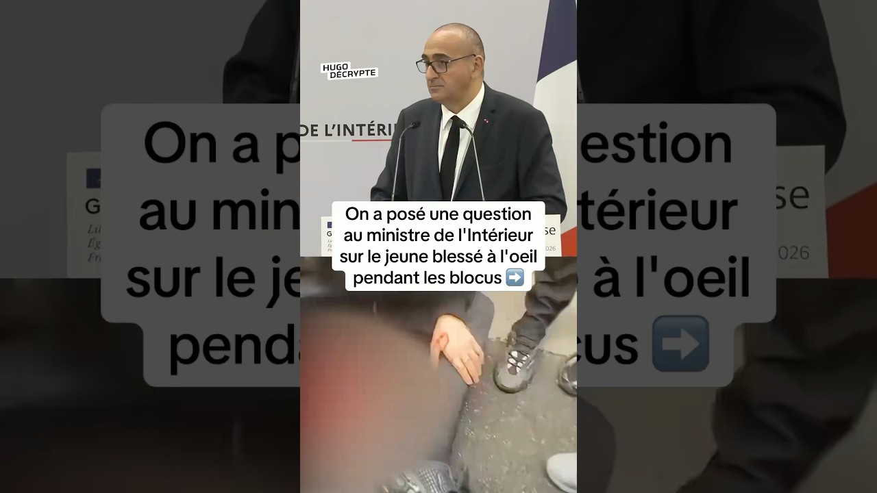 On a posé une question au ministre de l’intérieur sur le jeune blessé à l’œil pendant les blocus