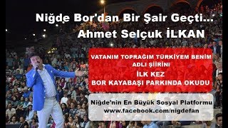 VATANIM TOPRAĞIM TÜRKİYEM BENİM - AHMET SELÇUK İLKAN