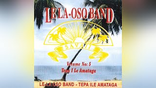 Le La Oso Band - Mafutaga Motusia