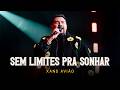 Xand Avião: Meu São João - Sem Limites Pra Sonhar