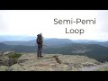 Semi Pemi Loop White Mountains NH Semi Pemi Loop White Mountains NH