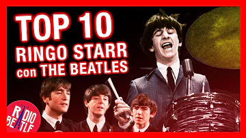 TOP 10 Canciones de RINGO STARR Con THE BEATLES | Radio-Beatle